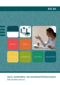 Omslag van het leerwerkboek voor 'Mbo: Business services' met de titel 'Business Services: Geld-, goederen- en informatieprocessen'
