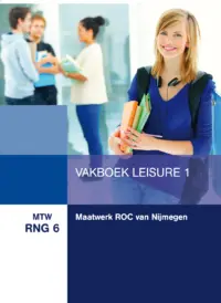 Omslag van het boek met de titel 'Maatwerk ROC Nijmegen, vakboek leisure 1'