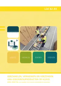 Omslag van het leerwerkboek voor 'Mbo: Logistiek' met de titel 'Verzamelen, verwerken en verzenden van goederen/producten'