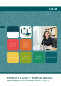 Omslag van het leerwerkboek voor 'Mbo: Business services' met de titel 'Basisboek: Assistant Business Services'