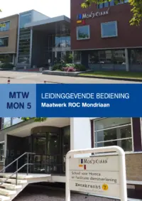 Omslag van het leerwerkboek voor 'Maatwerk' met de titel 'Maatwerk Mondriaan College, Leidinggevende bediening'