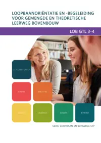 Omslag van het leerwerkboek voor 'Vmbo: Praktijkgericht programma' met de titel 'Loopbaanoriëntatie en -begeleiding voor GTL bovenbouw'
