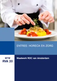 Omslag van het leerwerkboek met de titel 'Entree: Horeca en Zorg'