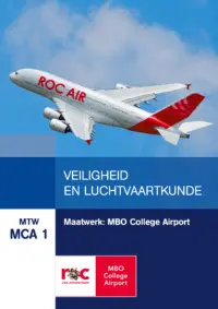 Omslag van het leerwerkboek voor 'Mbo: Dienstverlening in de luchtvaart' met de titel 'Maatwerk MBO College Airport: Veiligheid en luchtvaartkunde'