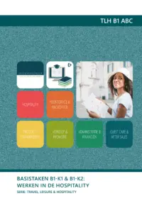 Omslag van het leerwerkboek voor 'Mbo: Travel, Leisure & Hospitality' met de titel 'Werken in de hospitality'