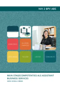 Omslag van het leerwerkboek voor 'Mbo: Niveau 2 breed' met de titel 'Mijn stagecompetenties als assistant business services'